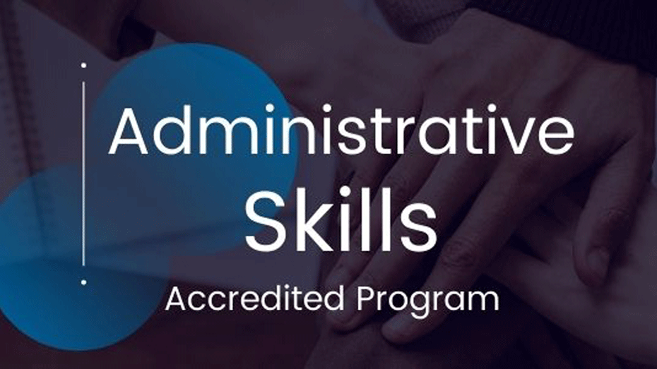 Administrative Skills Program